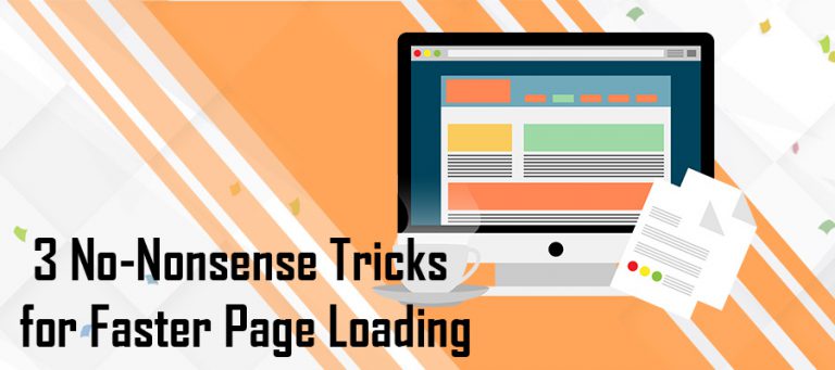 3 no nonsense tricks 3 tricks for faster page loading