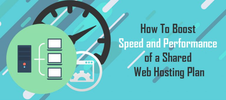 Speed and Performance of a Shared Web Hosting Plan Speed and Performance of a Shared Web Hosting Plan