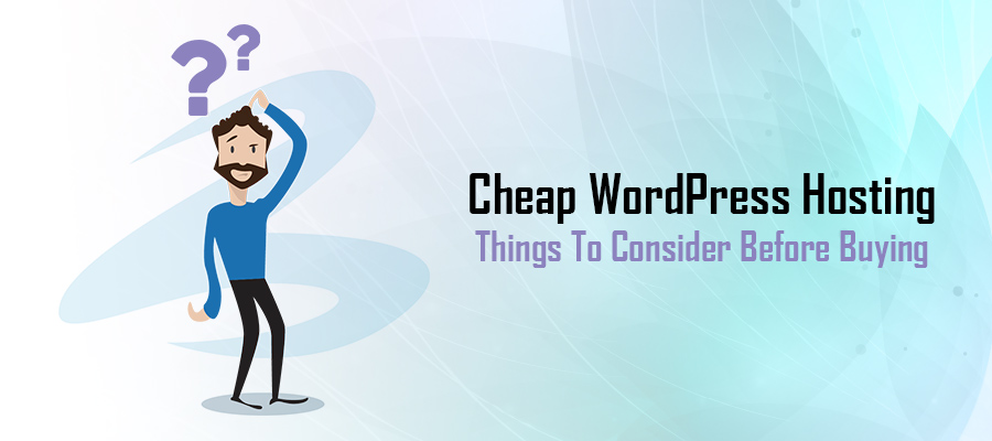 Cheap WordPress Hosting to Consider