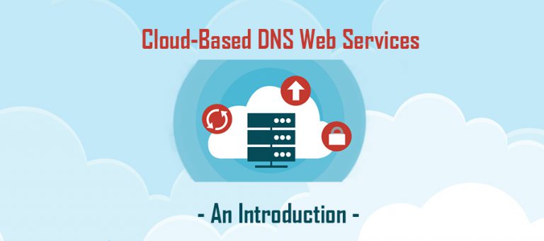 Cloud-Based DNS Cloud-Based DNS Servers
