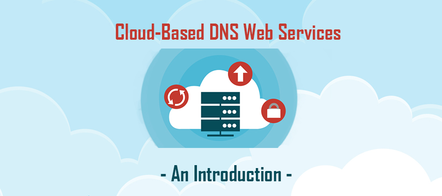 Cloud-Based DNS Servers