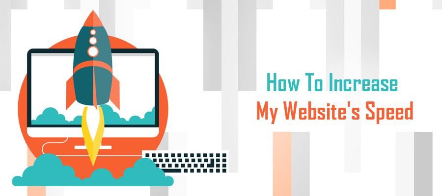 Increase My Website's Speed - How To