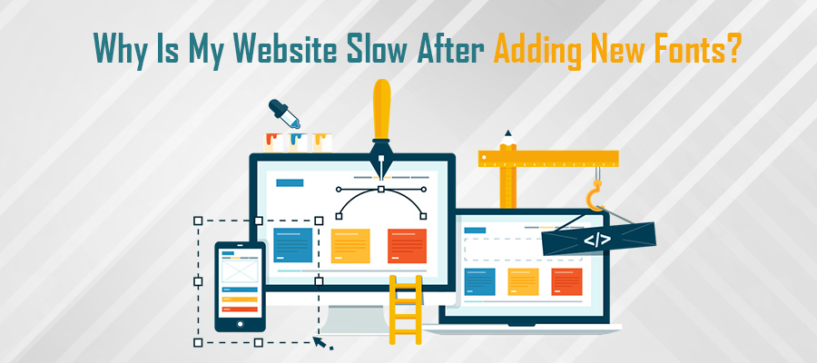 website slow after web fonts