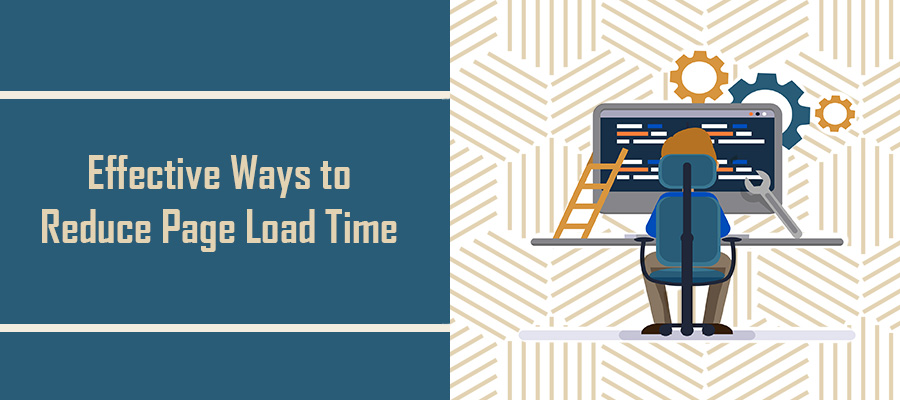 Effective Ways to Reduce Page Load Time