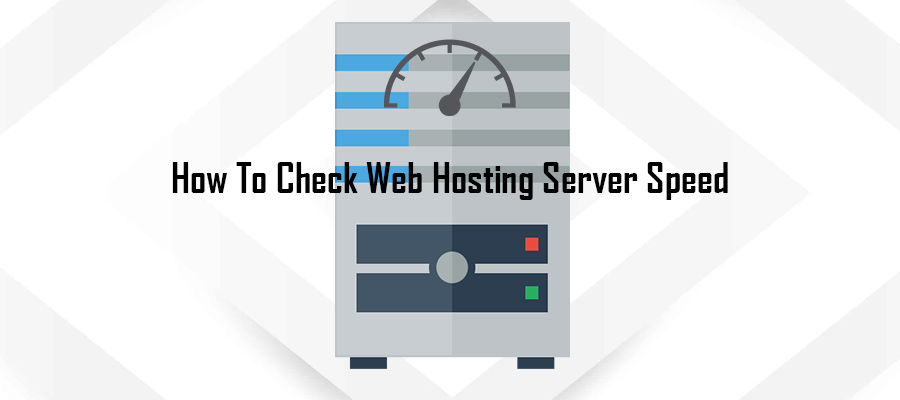 Check Web Hosting Server Speed
