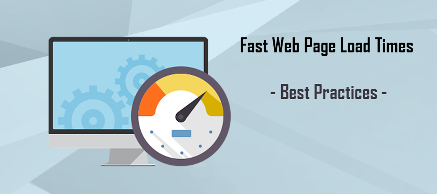 Fast Web Page Load Times Best Practices