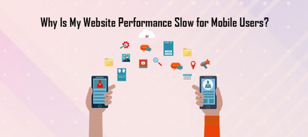 website performance slow mobile website performance slow mobile