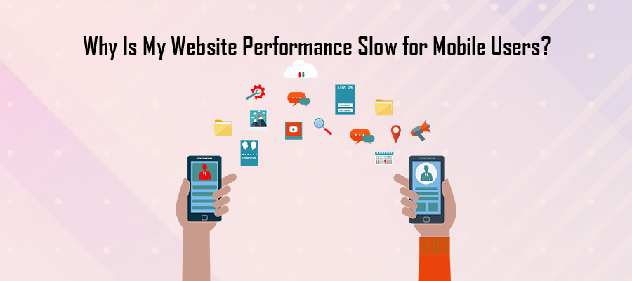 website performance slow mobile