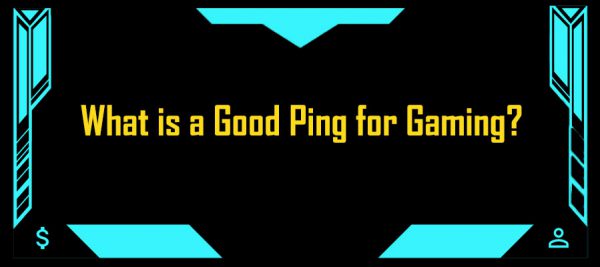 good-ping-for-gaming good ping for gaming